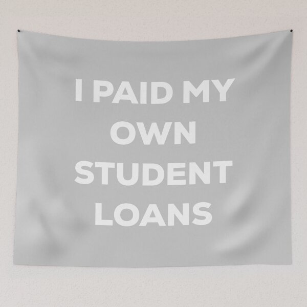 Item preview, Copy of Copy of Copy of I Paid Off My Own Student Loans designed and sold by blueprint198686.
