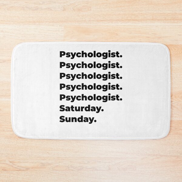 Item preview, Psychologist funny workweek designed and sold by SVPOD.