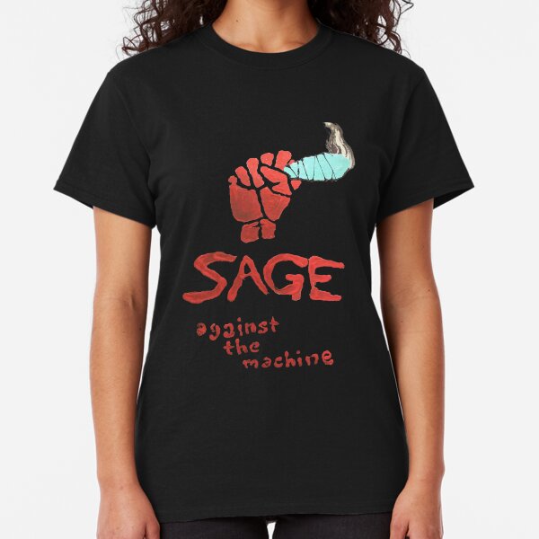 Sage Against the Machine Classic T-Shirt