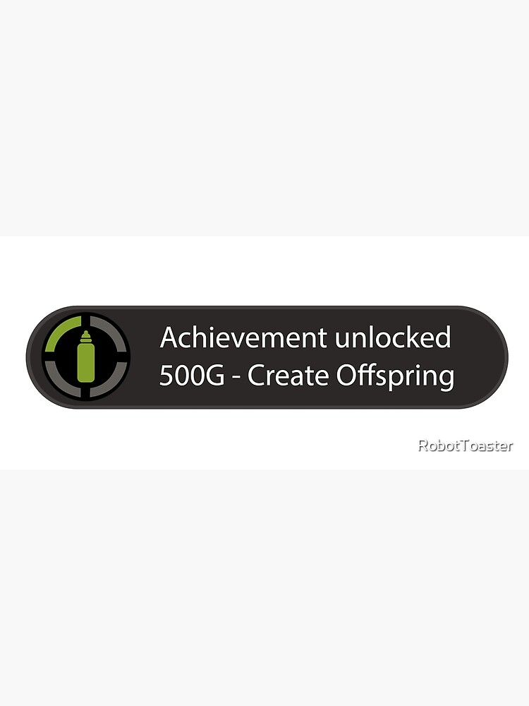 Achievement Unlocked Create Offspring Greeting Card By