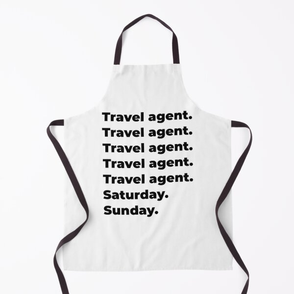Item preview, Travel agent funny workweek designed and sold by SVPOD.