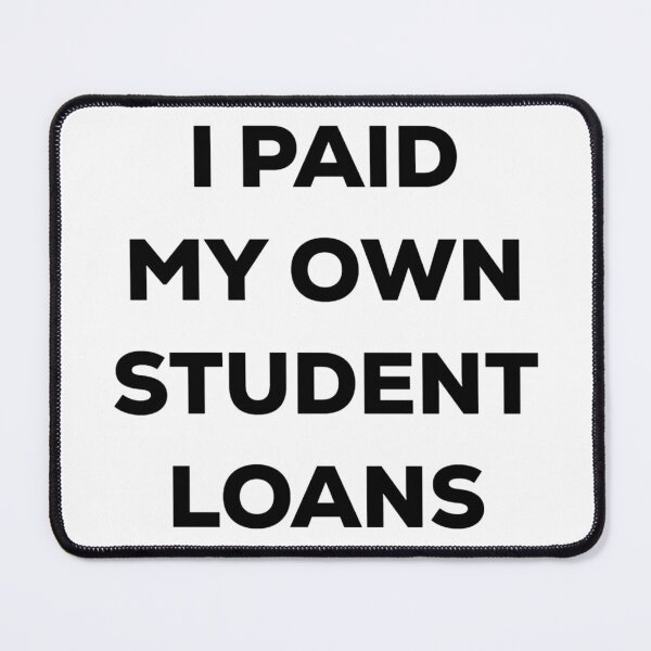 Item preview, I Paid Off My Own Student Loans designed and sold by blueprint198686.