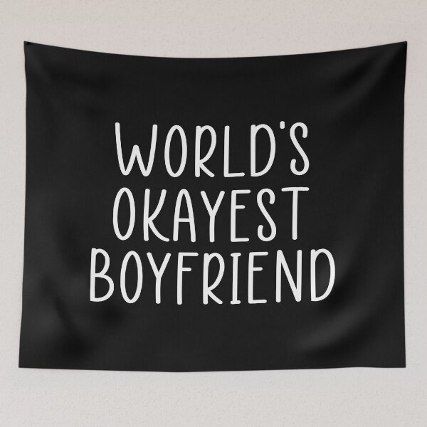Item preview, World okayest boyfriend designed and sold by Ashtreemeadow.