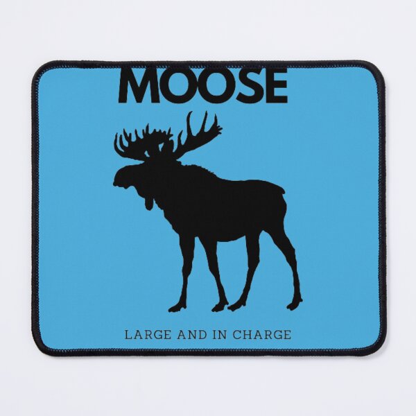 Item preview, Large and in charge moose. designed and sold by TouchofAlaska.