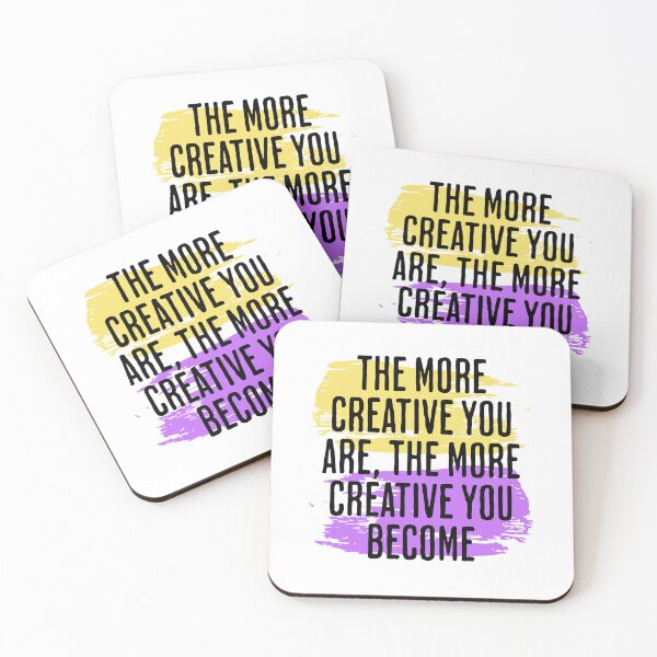 Item preview, The More Creative You Are, The More Creative You Become - Artistic Motivation designed and sold by AlanPhotoArt.