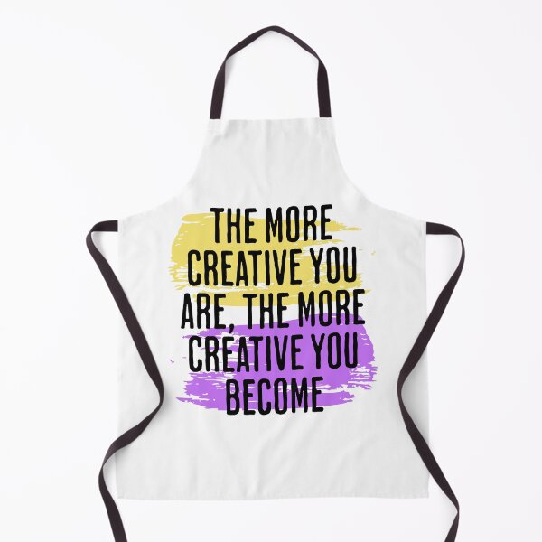 Item preview, The More Creative You Are, The More Creative You Become - Artistic Motivation designed and sold by AlanPhotoArt.