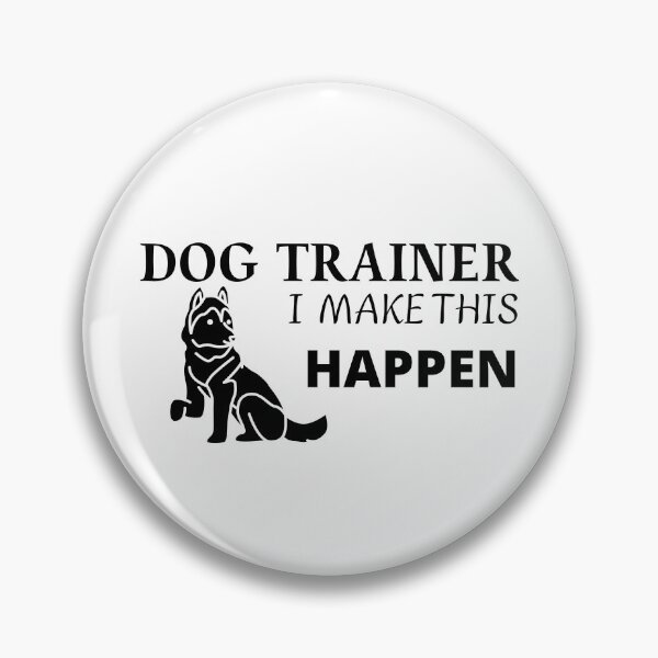 Item preview, Copie de I Make Sit Happen - Dog Trainer  designed and sold by MoodLab.