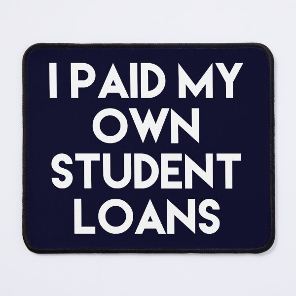 Item preview, Copy of I Paid Off My Own Student Loans designed and sold by blueprint198686.