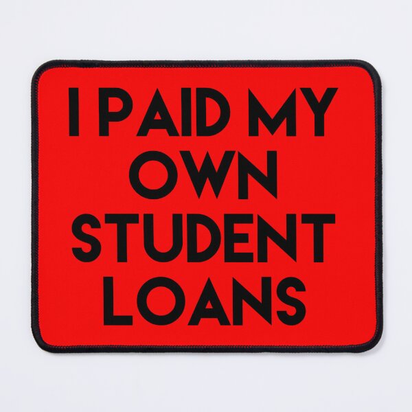 Item preview, Copy of I Paid Off My Own Student Loans designed and sold by blueprint198686.