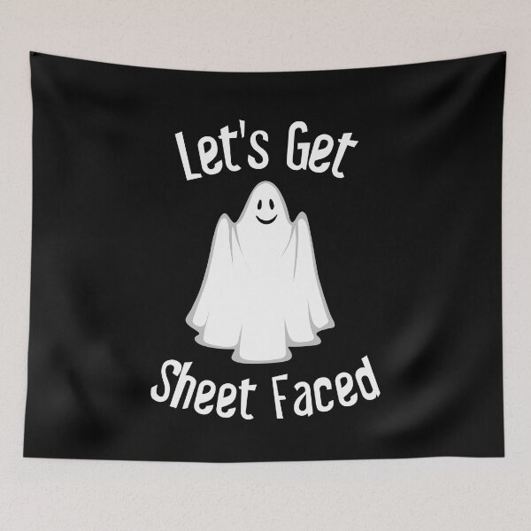 Item preview,  Let's Get Sheet Faced funny ghost halloween graphic designed and sold by ThreadlyAndCo.