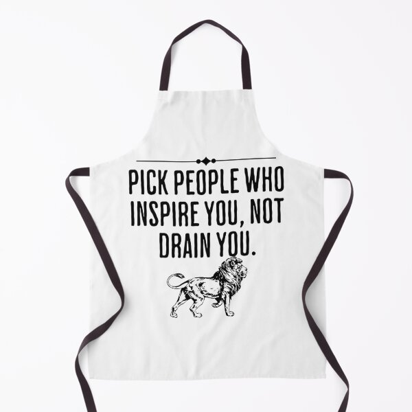 Item preview, Pick People Who Inspire You, Not Drain You - Motivation For Life designed and sold by AlanPhotoArt.