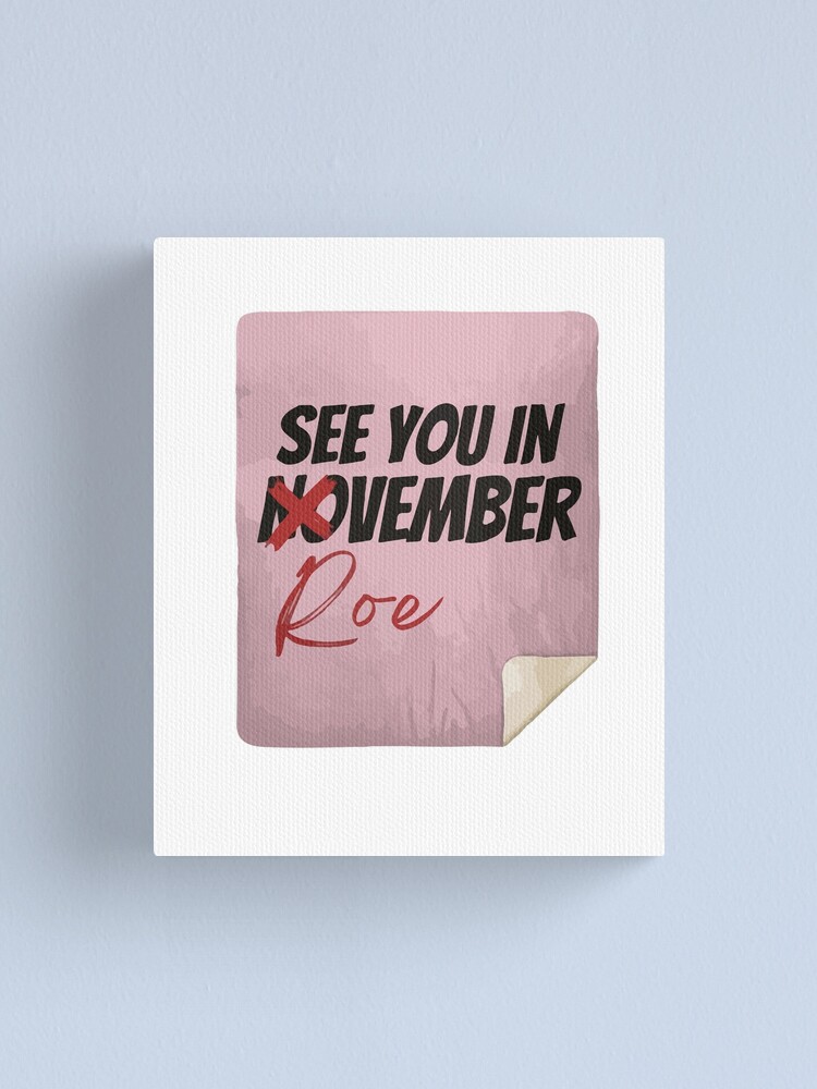 Thumbnail 1 of 3, Canvas Print, See You In Roevember | Retro Roevember designed and sold by CartheArtwork.