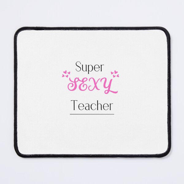 Item preview, Super Sexy Teacher  designed and sold by jee-jee2151.