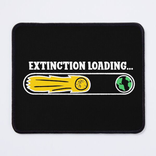 Item preview, Extinction Loading - Comet End of the World designed and sold by abowersock.