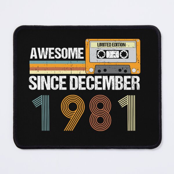 Item preview, Awesome Since December 1981 | 41th Birthday Gifts | 41 Years Old Gifts designed and sold by AMINE ★★★★★.