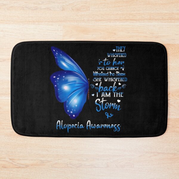 Item preview, She Whispered Back I Am The Storm Alopecia Awareness Butterfly designed and sold by frechettee.