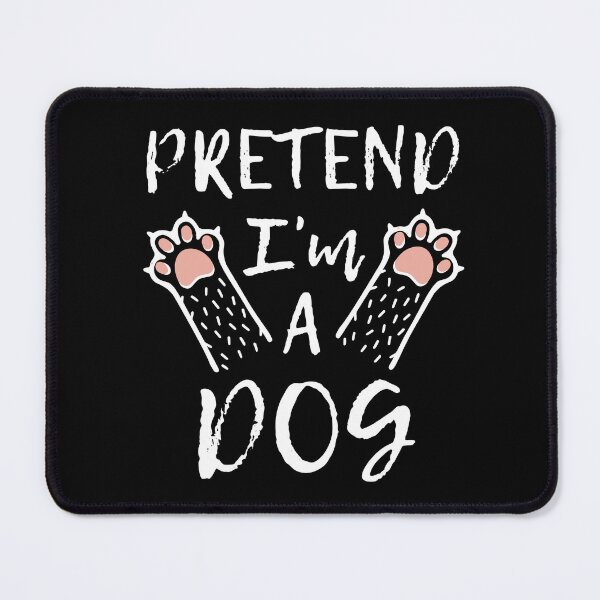 Item preview, Pretend I'm A Dog Funny Halloween  designed and sold by DPlumDesign.