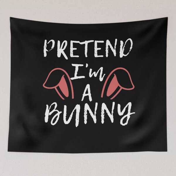 Item preview, Pretend I'm A Bunny Funny Halloween  designed and sold by DPlumDesign.