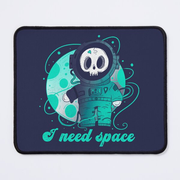 Item preview, I need some space designed and sold by Jess.a.creates.