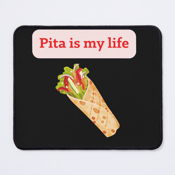 Item preview, Pita is my life designed and sold by ProjectOfColor.