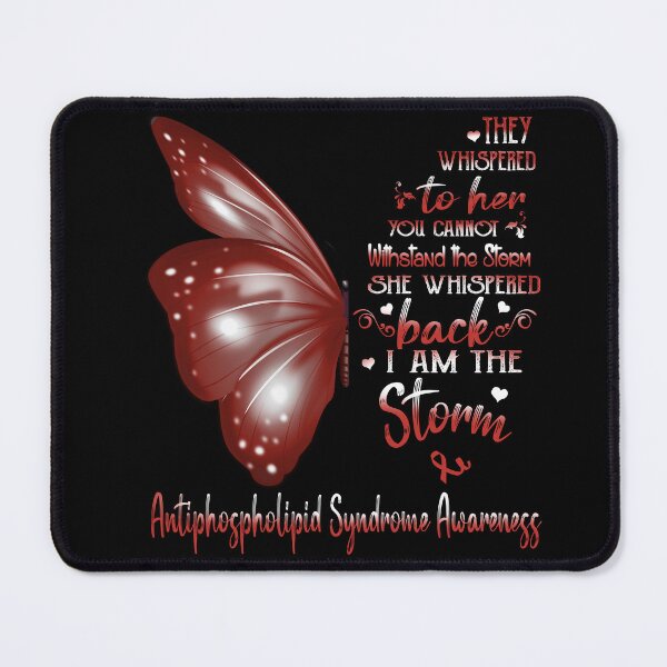 Item preview, She Whispered Back I Am The Storm Antiphospholipid Syndrome Awareness Butterfly designed and sold by frechettee.