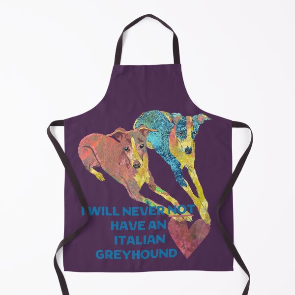 Item preview, I Will Never Not Have An Italian Greyhound designed and sold by ginaisarty.