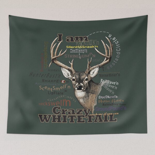 Item preview, I am Crazy Whitetail designed and sold by corsetti.