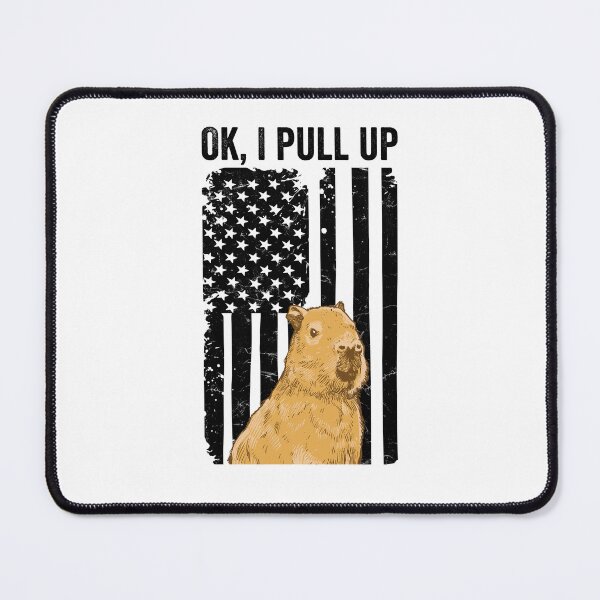 Item preview, Ok, I Pull Up Capybara Design designed and sold by ZzCorezZ.
