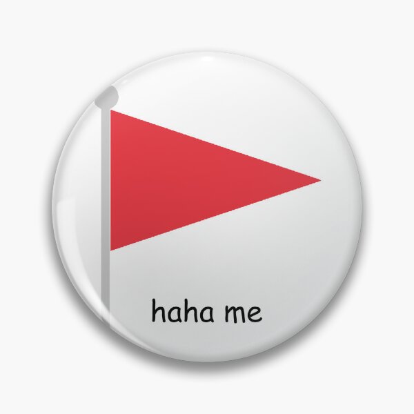 Item preview, haha me red flag designed and sold by b0nejuice.