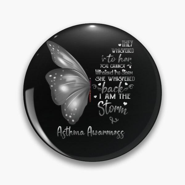 Item preview, She Whispered Back I Am The Storm Asthma Awareness Butterfly designed and sold by frechettee.