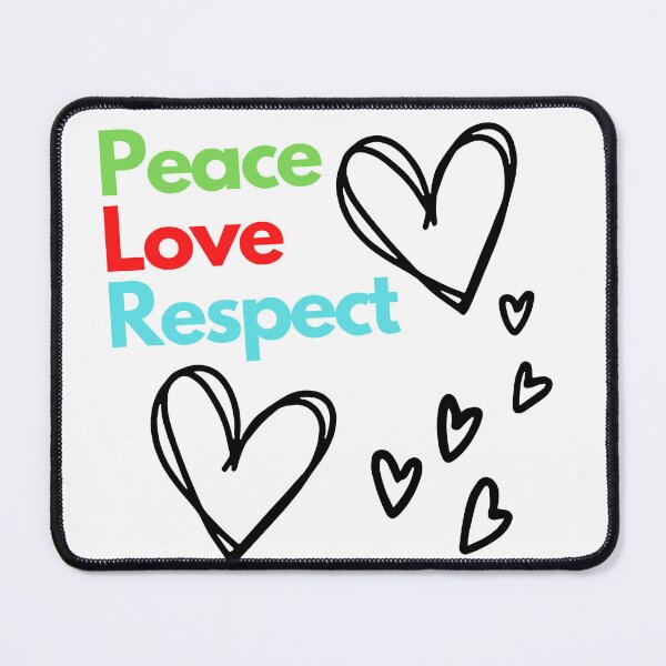 Item preview, Peace, Love, Respect designed and sold by TheHustla.
