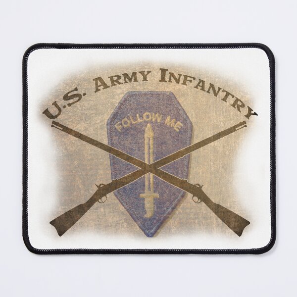 Item preview, U.S. Infantry - I am the Infantry! FOLLOW ME! designed and sold by Buckwhite.