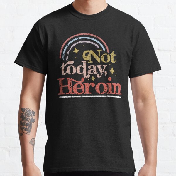  Heroin Drug Addiction Apparel Recovery Substance Abuse