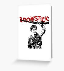 boomstick- evil dead Greeting Card