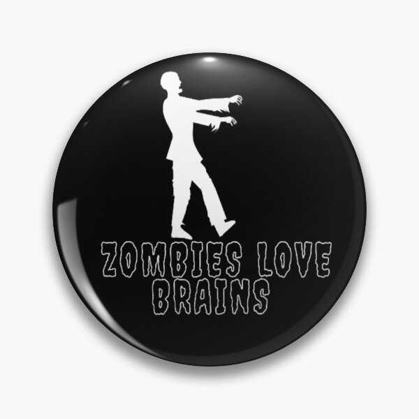 Item preview, Zombies love brains out  designed and sold by Sarah Cool.