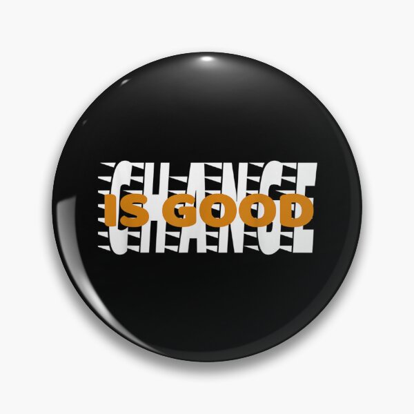 Item preview, Change is good designed and sold by Torokjakab.