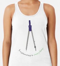 Engineering is Everything Women's Tank Top