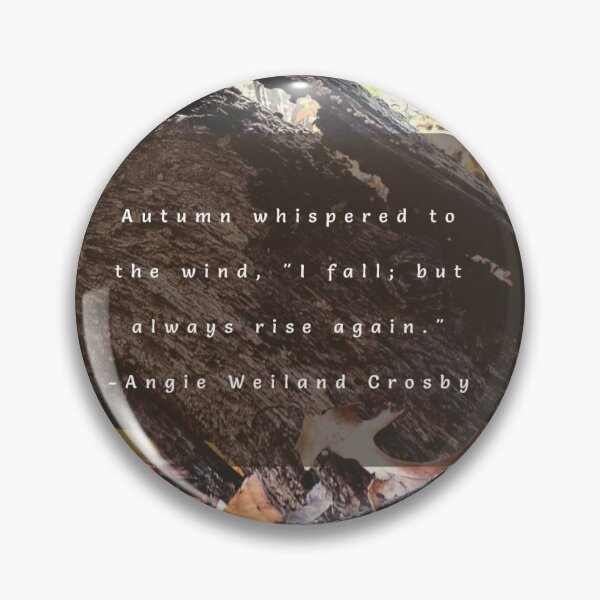 Item preview, Autumn Woods, Fall and Rise Quote  designed and sold by Grey Robinson.
