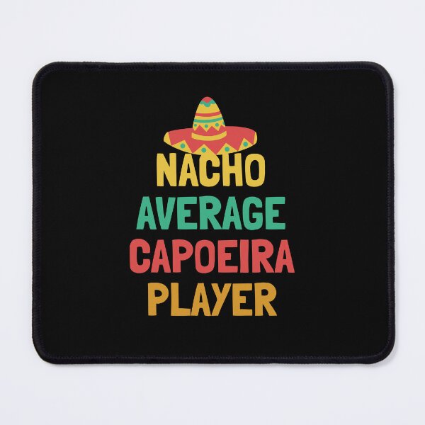 Item preview, Not Your Average Capoeira Player designed and sold by orlumbuspirate.