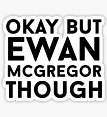 Ewan McGregor Sticker