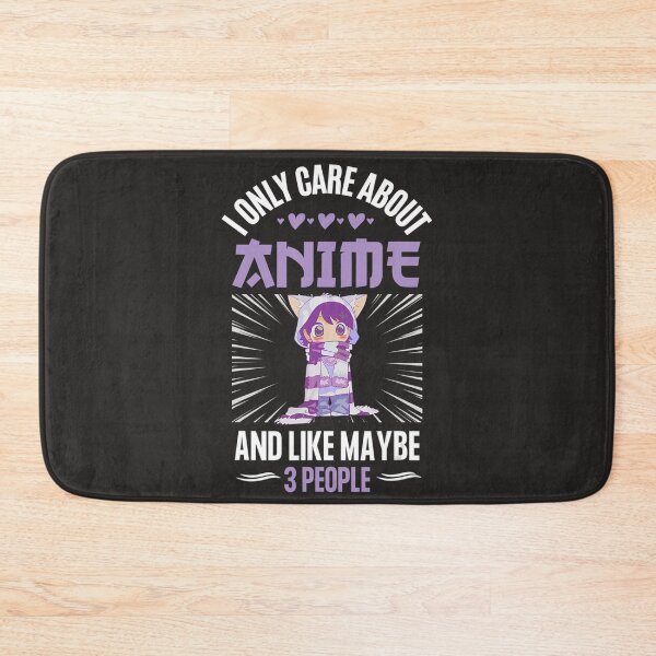 Item preview, Anime Girl I Only Care About Anime And Like Maybe  People  designed and sold by abidebqfohlz.