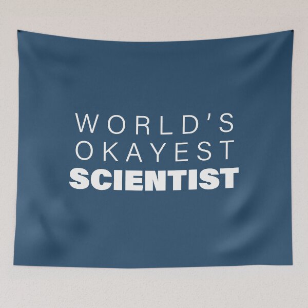 Item preview, World's okayest Scientist, Funny Scientist Gift, Occupation Gift | designed and sold by Boom-llqb.
