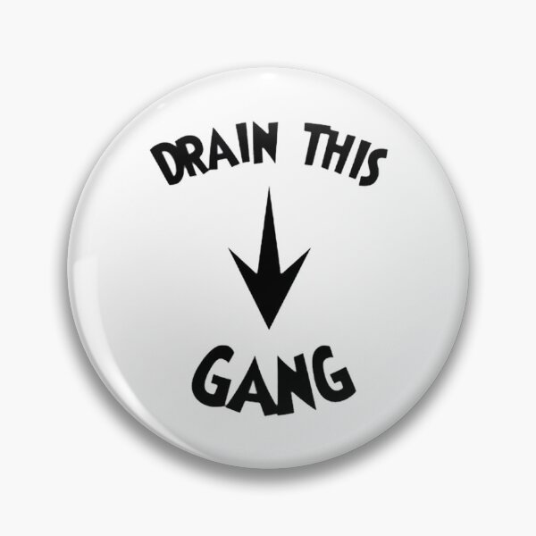 Item preview, drain this gang that , drain this gang that drain this gang that trending designed and sold by CameCollier.