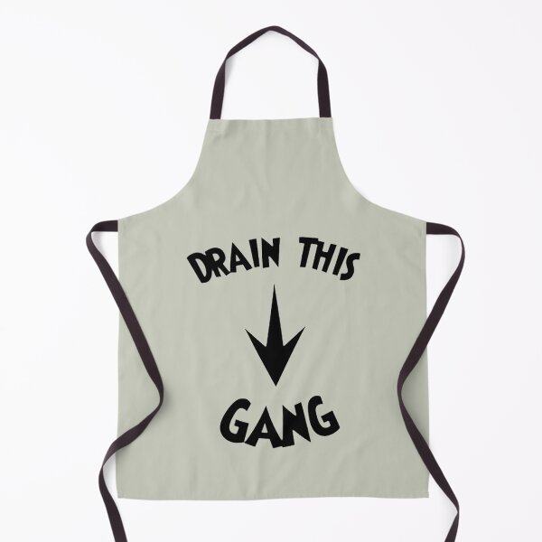 Item preview, drain this gang that , drain this gang that drain this gang that trending designed and sold by CameCollier.