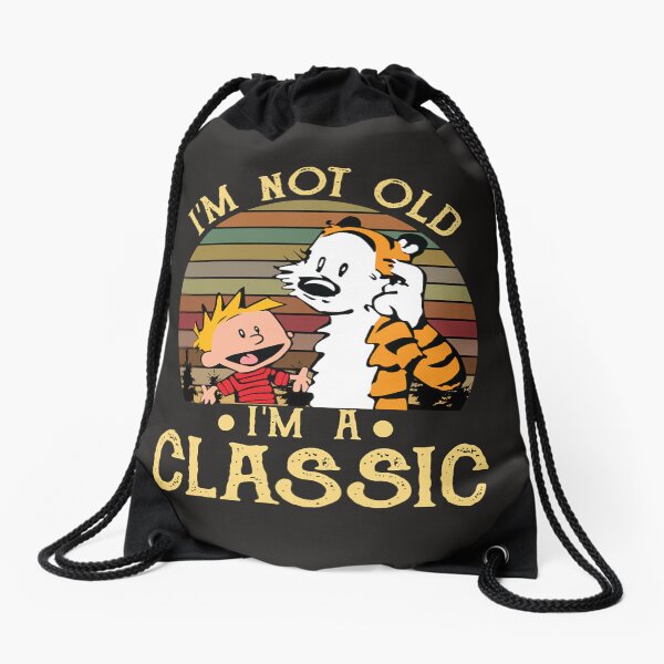 Item preview, Calvin and Hobbes I'm Not Old I'm A  designed and sold by Catalina Keith.