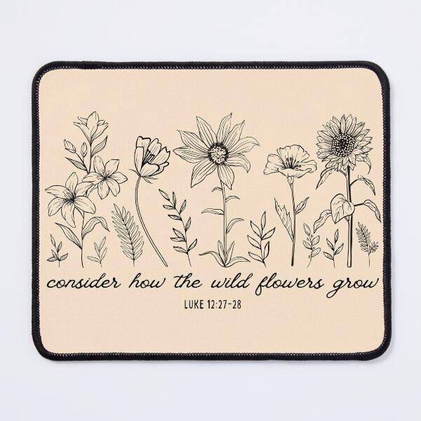 Item preview, Consider How The Wildflowers Grow - Luke 12:27 Bible Verse designed and sold by Jessie Renae.