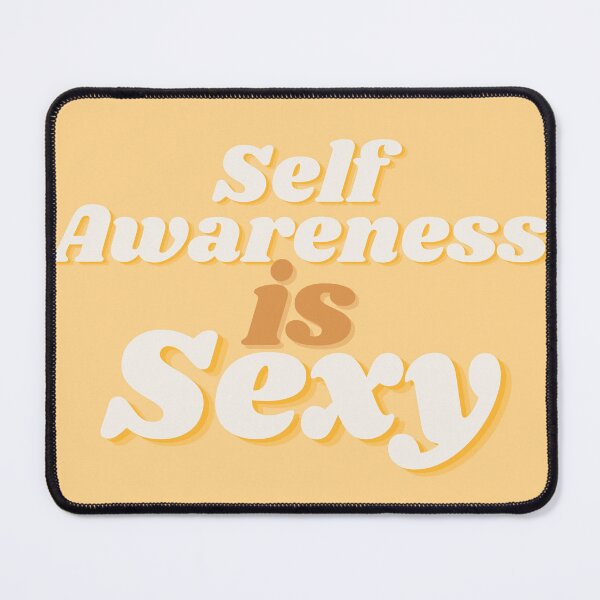 Item preview, Self Awareness is Sexy designed and sold by TherapyDesigns.