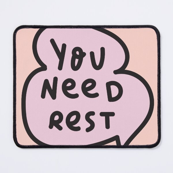 Item preview, You need rest - selfcare mental health designed and sold by Mindy Bubble.