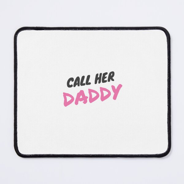 Item preview, call her daddy designed and sold by CraigsMartins.
