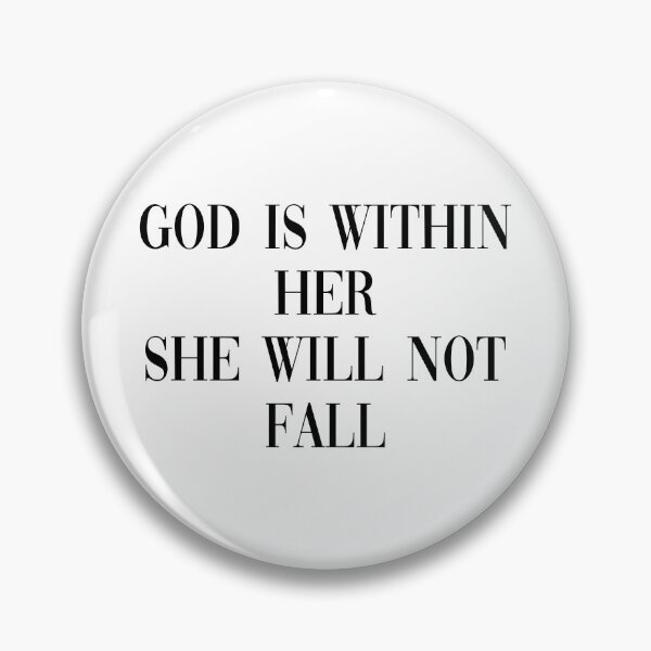Item preview, God Is Within Her She Will Not Fall Psalm 46:5 designed and sold by allysmar.